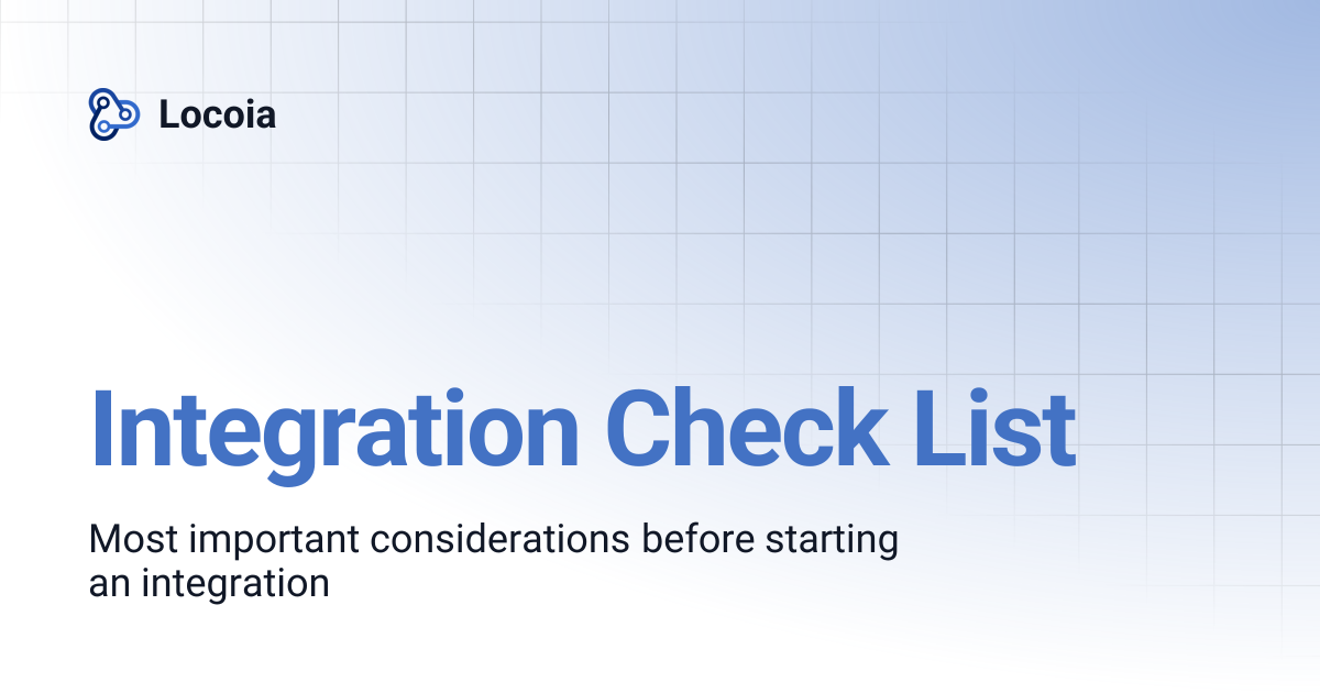 Integration Check List | Locoia